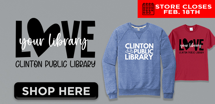 Read more about the article CLINTON PUBLIC LOVE YOUR LIBRARY 2025