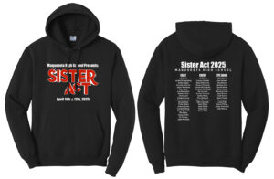 Sister Act Unisex Fleece Hooded Sweatshirt-Black