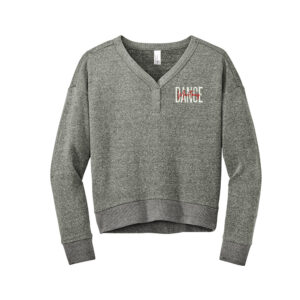 DCG Dance District Women’s Perfect Tri Fleece V-Neck Sweatshirt-Heathered Charcoal