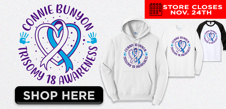 Read more about the article CONNIE BUNYON TRISOMY 18 AWARENESS 2025