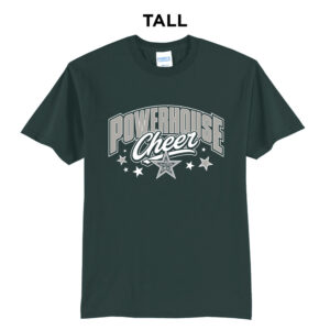 Powerhouse Cheer Tall Short Sleeve T Shirt – Dark Green