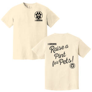 Raise a Pint for Pets Comfort Colors Unisex Pigment Dyed Short Sleeve Shirt – Ivory
