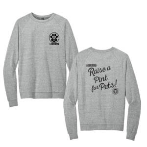 Raise a Pint for Pets Rah Rah District Perfect Tri Fleece Crewneck Sweatshirt – GREYFrost