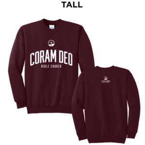 Coram Deo Bible Church Port Co TALL Ultimate Crewneck Sweatshirts – Maroon