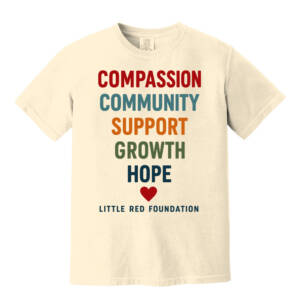 Little Red Foundation Comfort Colors Unisex Pigment Dyed Short Sleeve Shirt – Ivory